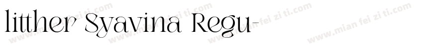 litther Syavina Regu字体转换